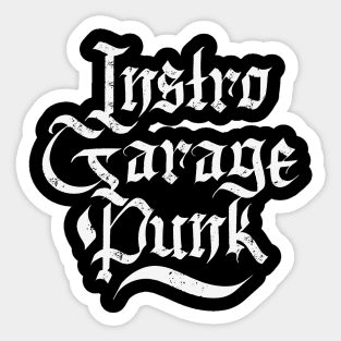 Garage Punk Sticker